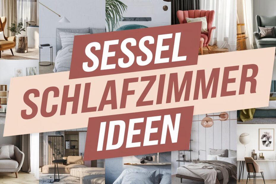 Sessel Schlafzimmer Ideen